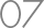 07